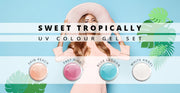 Nails and Beauty Factory UV Color Gel Set Sweet Tropically 2020